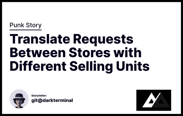 Translate Requests Between Stores with Different Selling Units